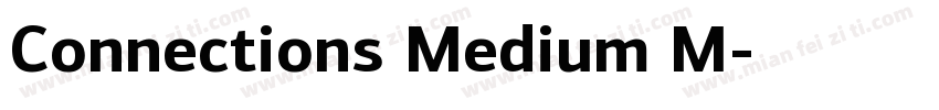 Connections_Medium M字体转换